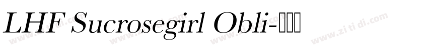 LHF Sucrosegirl Obli字体转换